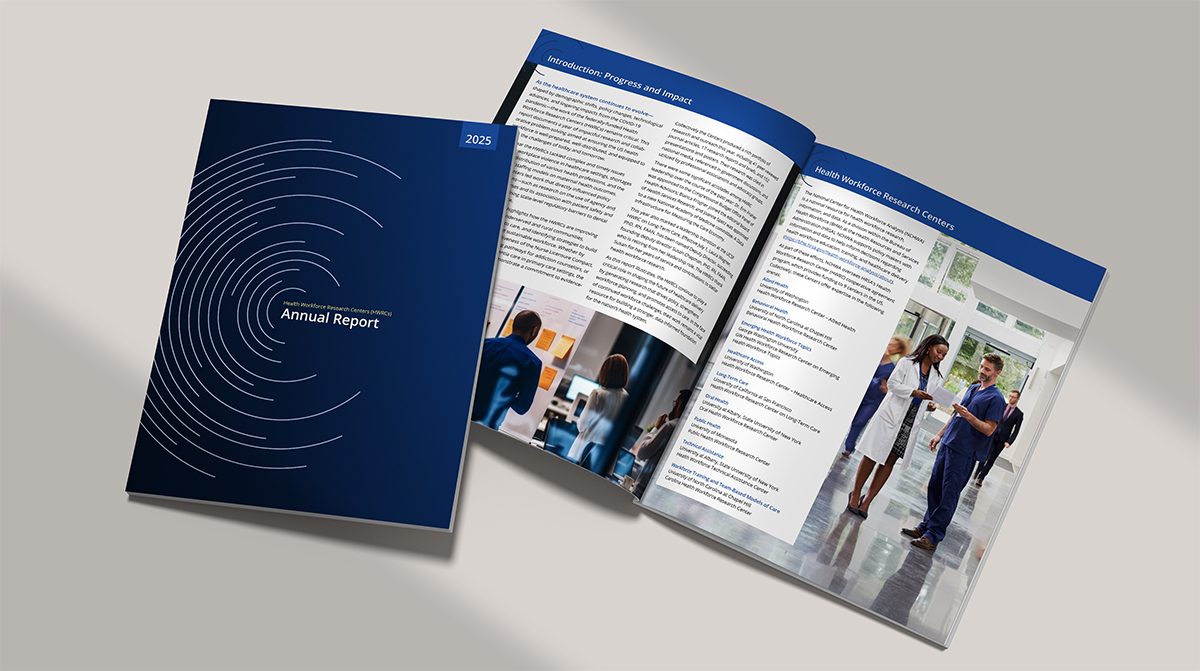 2025 Health Workforce Research Center Annual Report Cover and interior spread